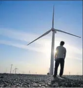  ?? REUTERS FILE ?? Wind energy is likely to be a focus area