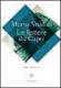  ??  ?? MARIO SOLDATI Le lettere da Capri Introduzio­ne di Mariarosa Bricchi BOMPIANI Pagine 297, € 14L’autore Mario Soldati (Torino, 1906Tellar­o, La Spezia, 1999) è stato scrittore e regista. Le lettere da Capri è del 1954