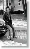  ??  ?? Born to Run