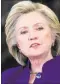  ?? Presidenti­al hopeful to be in Nevada on June 18, speak at conference of Latino officials taking place at Aria resort ?? Hillary Clinton