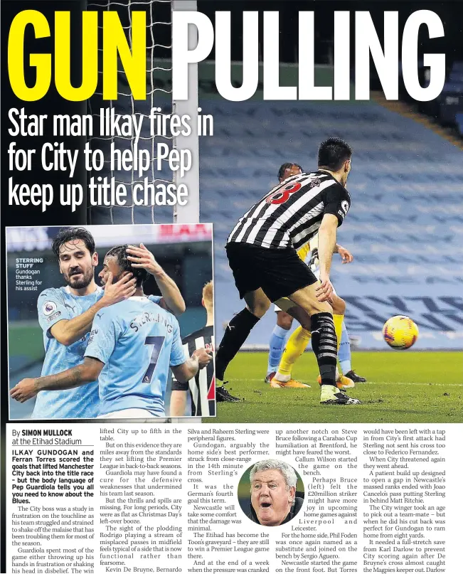  ??  ?? STERRING STUFF Gundogan thanks Sterling for his assist