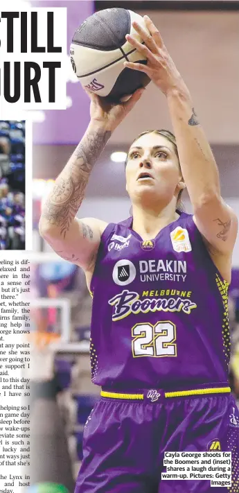  ?? ?? Cayla George shoots for the Boomers and (inset) shares a laugh during a warm-up. Pictures: Getty Images