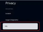  ??  ?? Prevent personalis­ed ads on an Android/ Google TV using the Privacy menu