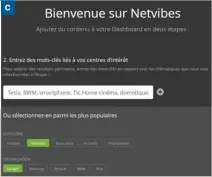  ??  ?? Choisissez des mots-clés en relation avec vos centres d’intérêt.
C