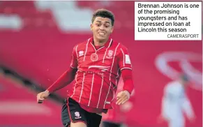  ?? CAMERASPOR­T ?? Brennan Johnson is one of the promising youngsters and has impressed on loan at Lincoln this season