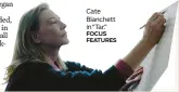  ?? FOCUS FEATURES ?? Cate Blanchett in “Tar.”