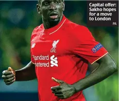  ?? PA ?? Capital offer: Sakho hopes for a move to London