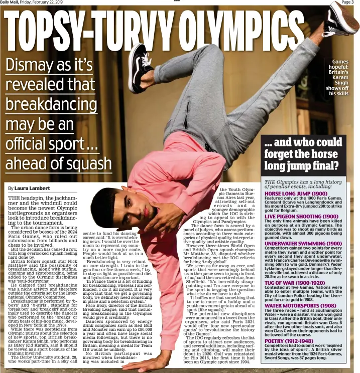  ??  ?? Games hopeful: Britain’s Karam Singh shows off his skills