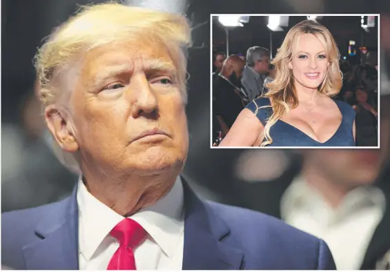  ?? Picture: Getty ?? Former US President Donald Tr ump expects to be arrested this week over hush money paid to porn star Stormy Daniels (inset).