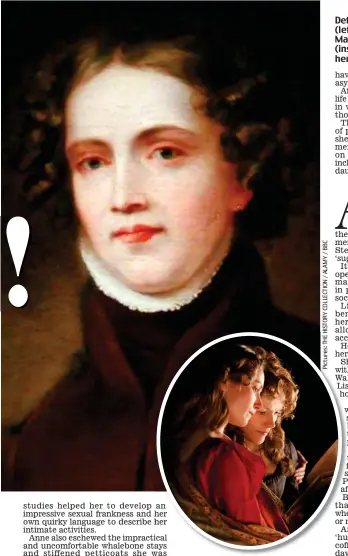  ??  ?? Defied convention: Anne Lister (left), who was portrayed by Maxine Peake in a BBC drama (inset) with Anna Madeley as her lover Mariana Belcombe