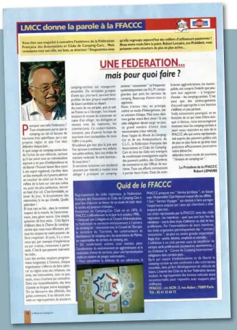  ??  ?? La première Tribune de la FFACCC est parue en 1998 dans Le Monde du Camping-Car. Le Président Robert Lemaire présentait alors la Fédération à nos lecteurs.