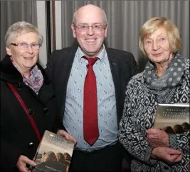  ??  ?? Author Kevin Whelan with Kitty O’Reilly (left) and Mary Kinsella.