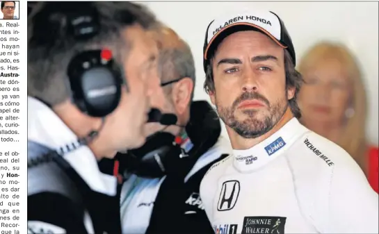  ??  ?? A LA ESPERA. Fernando Alonso no quiere hacerse excesivas ilusiones hasta que los coches se pongan en la pista en el GP de Australia.