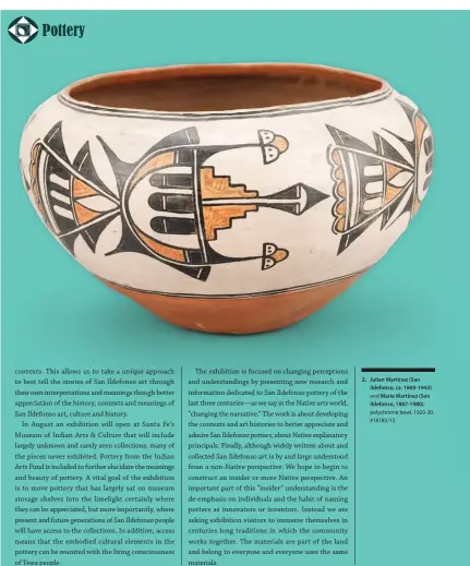  ??  ?? 2. Julian Martinez (San Ildefonso, ca. 1885-1943)
and Maria Martinez (San Ildefonso, 1887-1980), polychrome bowl, 1920-30. #18785/12.