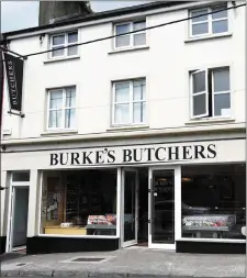  ??  ?? The exterior of Burke’s Butchers,Milltown.