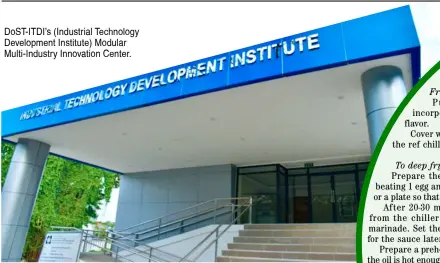  ??  ?? DoST-ITDI’s (Industrial Technology Developmen­t Institute) Modular Multi-Industry Innovation Center.