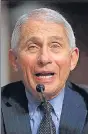  ??  ?? Dr. Anthony Fauci