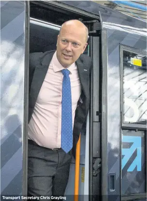  ??  ?? Transport Secretary Chris Grayling