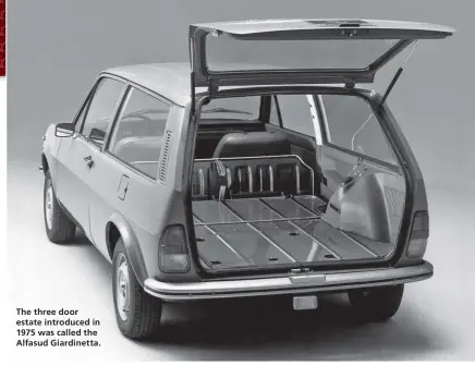  ??  ?? The three door estate introduced in 1975 was called the Alfasud Giardinett­a.