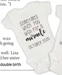  ??  ?? d
Shirts mark double birth