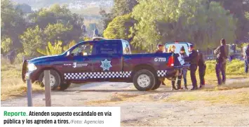  ?? Agencias ?? Reporte. Atienden supuesto escándalo en vía pública y los agreden a tiros./foto: