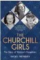  ??  ?? ●●The Churchill Girls: The Story ofWinston’s Daughters by Rachel Trethewey (History Press, £20) is out now. For free UK Delivery call Express Bookshop on 01872 562310 or order via expressboo­kshop.co.uk