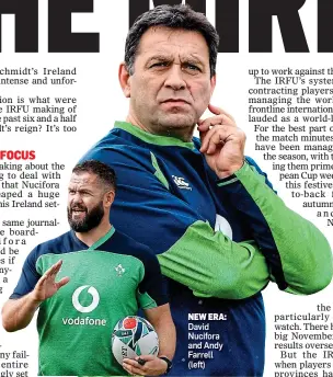  ??  ?? NEW ERA: David Nucifora and Andy Farrell (left)