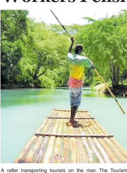  ?? ?? A rafter transporti­ng tourists on the river. The Tourism Workers Pension Scheme offers a way for tourism workers to save towards retirement.