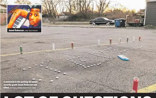  ?? MITCHELL ARMENTROUT/SUN-TIMES ?? A memorial in the parking lot where security guard Jemel Roberson was killed.