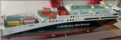  ?? ?? SHIP SHAPE: Similar scale model, of CalMac ferry MV Loch Seaforth