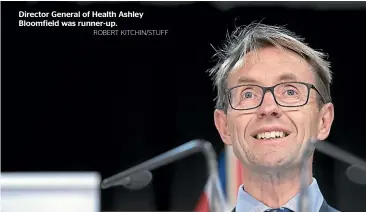  ?? ROBERT KITCHIN/STUFF ?? Director General of Health Ashley Bloomfield was runner-up.
