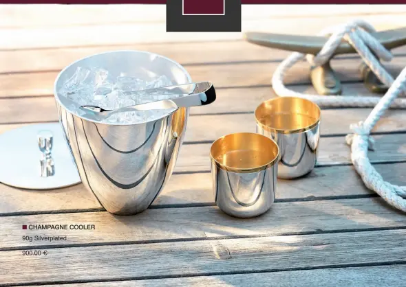  ??  ?? CHAMPAGNE COOLER 90g silverplat­ed 900.00 €