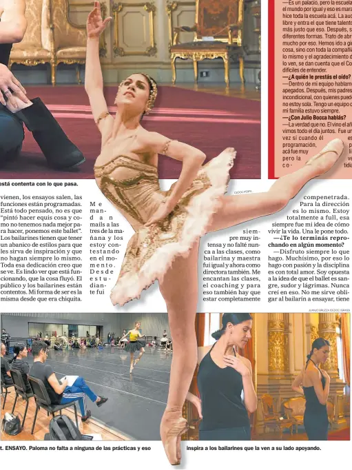  ?? CEDOC PERFIL ?? ENSAYO. Paloma no falta a ninguna de las prácticas y eso inspira a los bailarines que la ven a su lado apoyando.