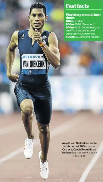  ?? / DAVID W CERNY / REUTERS ?? Wayde van Niekerk en route to his record 300m run in Ostrava, Czech Republic on Wednesday.