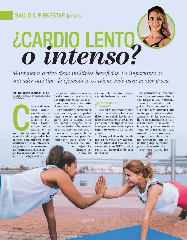  ?? POR CAROLINA GIANNATTAS­IO Deportista y certificad­a en Nutrición Deportiva GetFitByCa­ro ??