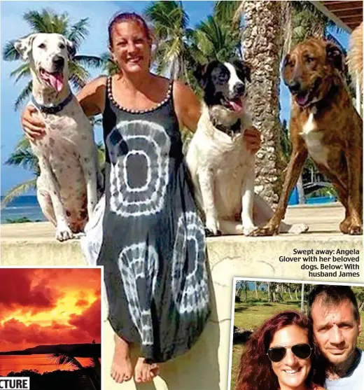  ?? ?? Swept away: Angela Glover with her beloved dogs. Below: With husband James