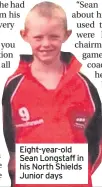  ??  ?? Eight-year-old Sean Longstaff in his North Shields Junior days