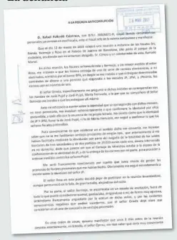  ??  ?? El texto.
La denuncia se refiere a supuestas coacciones de los fiscales, como puede verse en los documentos