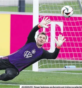  ?? ?? AZARADO. Neuer lesionou-se durante um treino na seleção