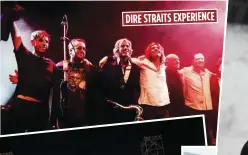  ??  ?? DIRE STRAITS EXPERIENCE