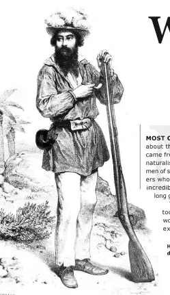  ??  ?? How a typical hunter of the 1840s dressed in Africa.