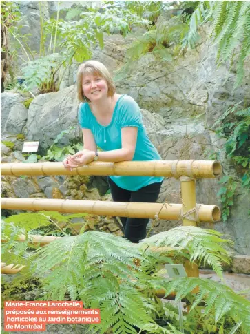  ??  ?? Marie-France Larochelle, préposée aux renseignem­ents horticoles au Jardin botanique de Montréal.