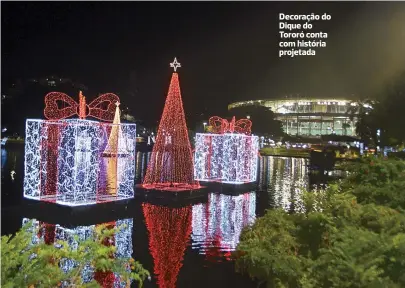  ??  ?? Decoração do Dique do Tororó conta com história projetada