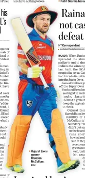  ?? BCCI ?? Gujarat Lions opener Brendon McCullum.