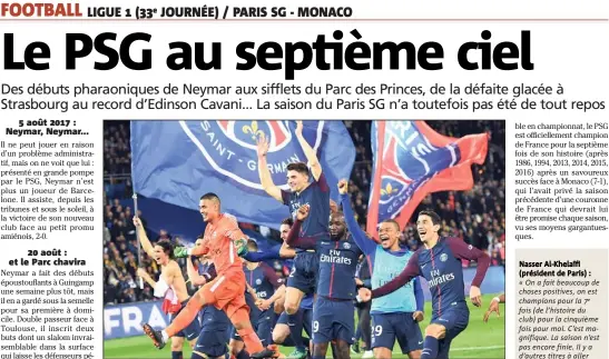  ??  ?? Le Paris Saint-Germain a fait les choses en grand cette saison en championna­t.