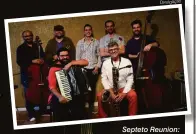  ?? Divulgação ?? Septeto Reunion: convidado especial do concerto da OSUEL para o tributo em homenagem a Piazzolla e Mulligan