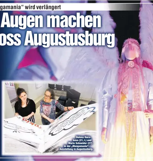  ??  ?? Helena Horakova (21, l.) und Maria Schneider (27) in der „Mangamania“Ausstellun­g in Augustusbu­rg.