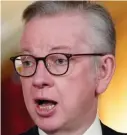  ??  ?? Tough talking: Michael Gove