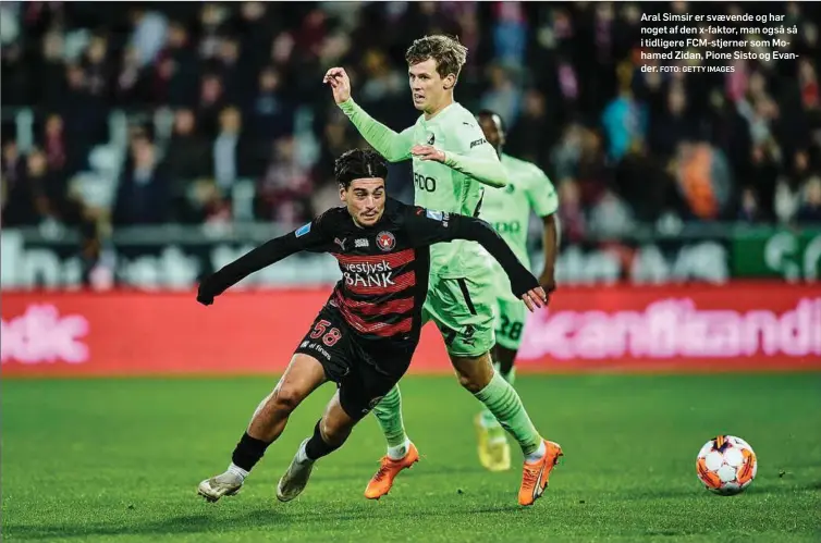  ?? FOTO: GETTY IMAGES ?? Aral Simsir er svaevende og har noget af den x-faktor, man også så i tidligere FCM-stjerner som Mohamed Zidan, Pione Sisto og Evander.