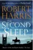  ??  ?? THE SECOND SLEEP, by Robert Harris (Hutchinson, $38)